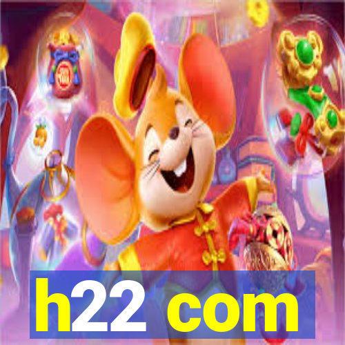 h22 com